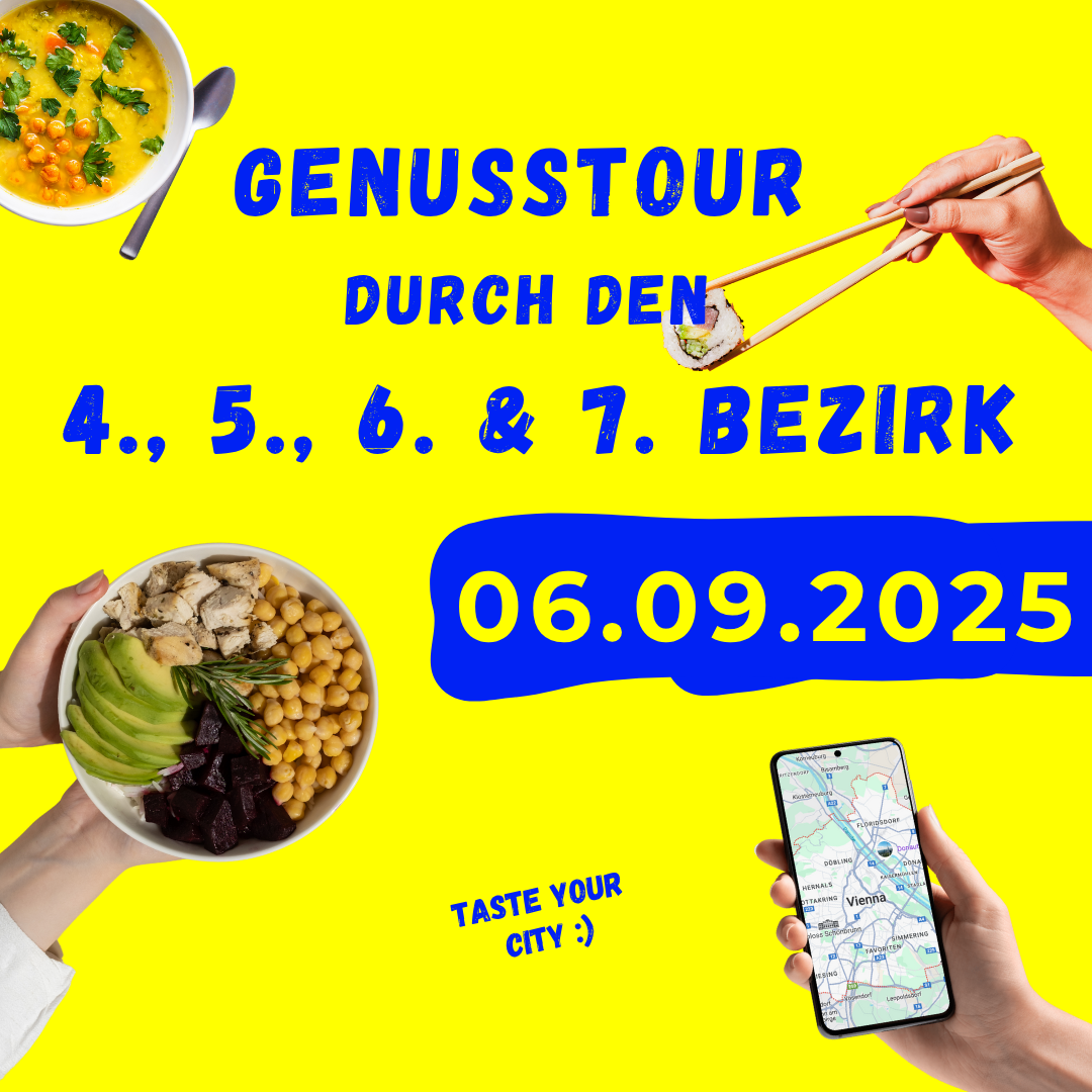 Genusstour im 4., 5., 6. und 7. Bezirk am 06.09.2025
