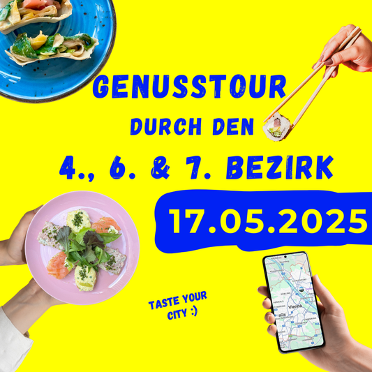 Genusstour im 4., 6. und 7. Bezirk am 17.05.2025
